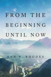 From The Beginning Until Now