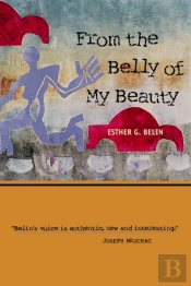 From The Belly Of My Beauty