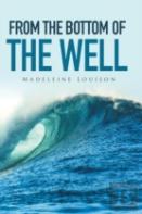 From The Bottom Of The Well