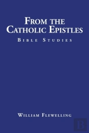 From The Catholic Epistles