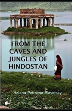 Bertrand.pt - From The Caves And Jungles Of The Hindostan Annotated