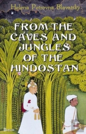 From The Caves And Jungles Of The Hindostan Annotated