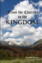 From The Church To The Kingdom