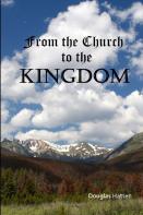 From The Church To The Kingdom