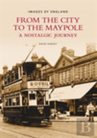 From The City To The Maypole