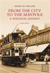 From The City To The Maypole