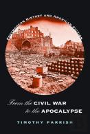 From The Civil War To The Apocalypse