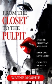 From The Closet To The Pulpit