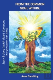From The Common Grail Within
