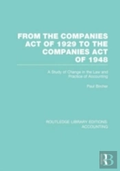 From The Companies Act Of 1929 To The Companies Act Of 1948 (Rle: Accounting)