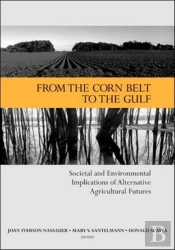 From The Corn Belt To The Gulf
