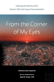 From The Corner Of My Eyes: Featuring Th