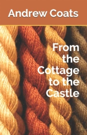 From The Cottage To The Castle