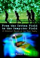 From The Cotton Field To The Computer Field