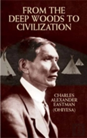 From The Deep Woods To Civilization