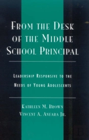 From The Desk Of The Middle School Principal