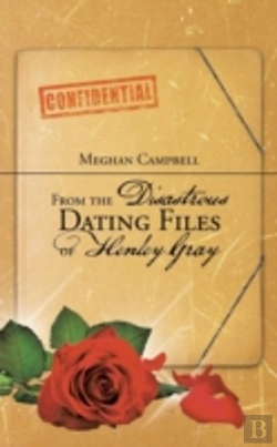 Bertrand.pt - From The Disastrous Dating Files Of Henley Gray