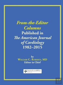 Bertrand.pt - From-The-Editor Columns Published In The American Journal Of Cardiology, 1982-2015