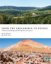 From The Erzgebirge To Potosi