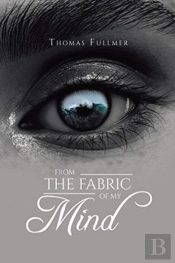 From The Fabric Of My Mind