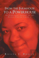From The Farmhouse To A Powerhouse