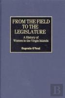 From The Field To The Legislature