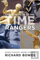 From The Files Of The Time Rangers