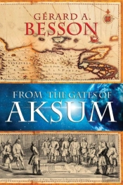 From The Gates Of Aksum (Softcover)