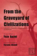 From The Graveyard Of Civilizations