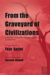 From The Graveyard Of Civilizations