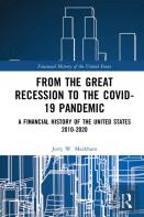 From The Great Recession To The Covid-19 Pandemic