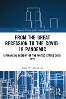 From The Great Recession To The Covid-19 Pandemic