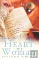 From The Heart Of A Woman