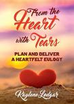 From The Heart With Tears
