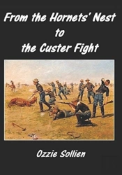 From The Hornets' Nest To The Custer Fig