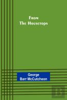 From The Housetops