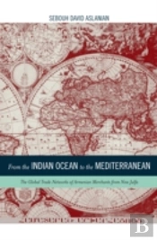 From The Indian Ocean To The Mediterranean