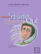 From The Inside Out Facilitator S Guide
