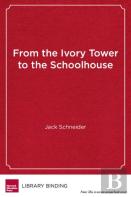 From The Ivory Tower To The Schoolhouse