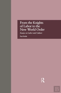 Bertrand.pt - From The Knights Of Labor To The New World Order