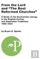 From The Lord And ''The Best Reformed Churches''
