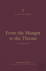 From The Manger To The Throne