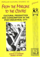 From The Margins To The Centre