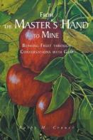 From The Master'S Hand To Mine