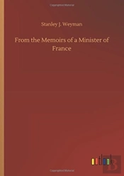 From The Memoirs Of A Minister Of France