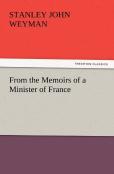 From The Memoirs Of A Minister Of France
