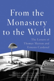 From The Monastery To The World