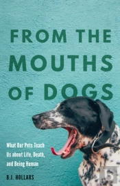 From The Mouths Of Dogs