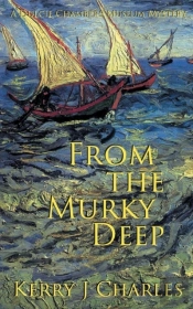 From The Murky Deep
