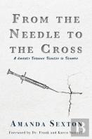 From The Needle To The Cross